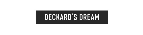 Deckard's Dream